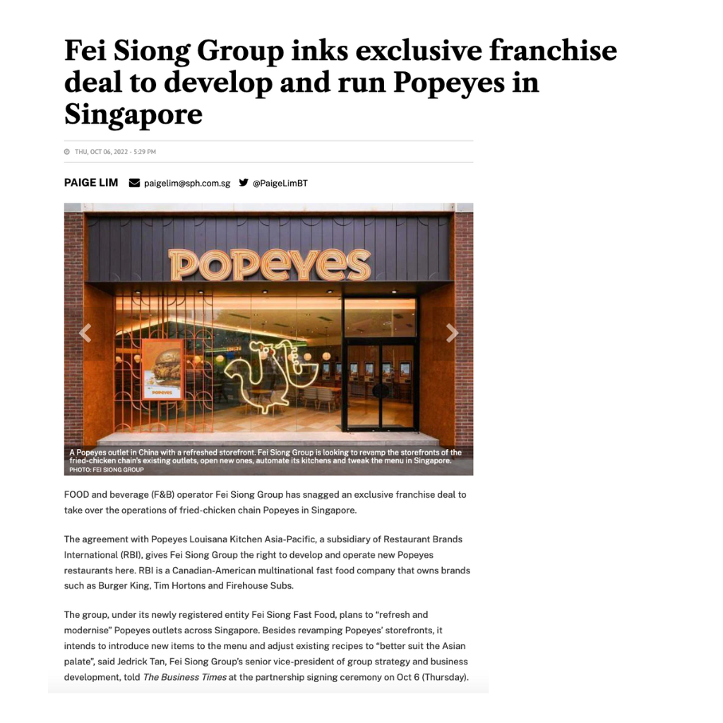 The Business Times - Fei Siong Group inks exclusive franchise deal to develop and run Popeyes in Singapore